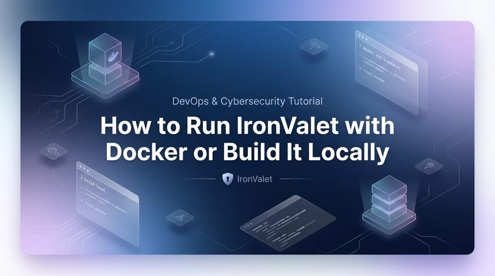 Thumbnail of How to run IronValet with Docker or build it locally